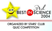 3rd Best in Sciences 2004, organized by Star Club Quiz Competition